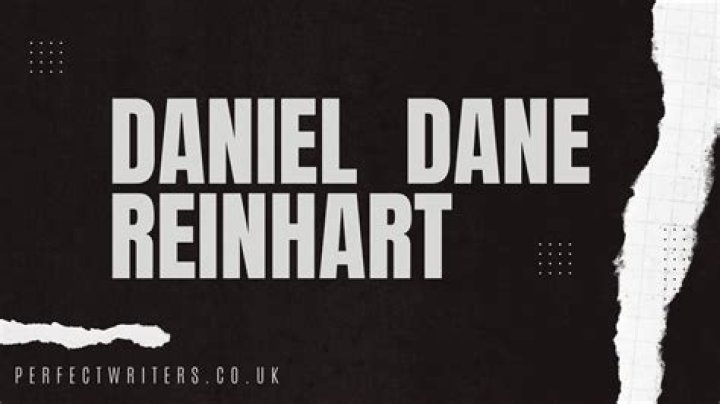 Daniel Dane Reinhart – Celebsgraphy