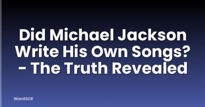 Did Michael Jackson write his own songs? – Celebrity.fm – #1 Official Stars, Business & People Network, Wiki, Success story, Biography & Quotes
