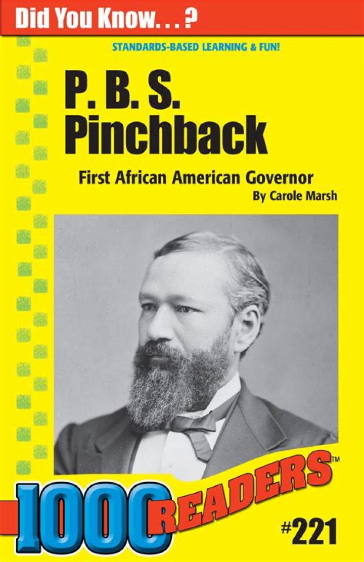 P.B.S. Pinchback, The Story Of America's First African-American Governor