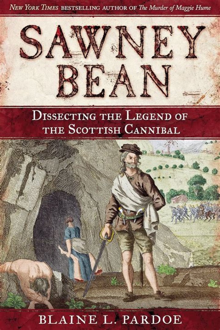 The Legend Of Sawney Bean, The Cannibal Killer Of 16th-Century Scotland