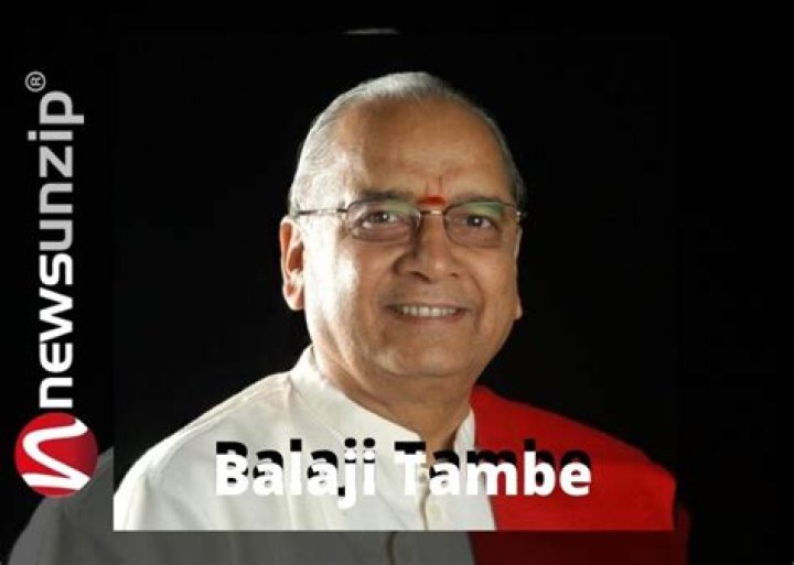Who is Balaji Tambe? Biography, Wiki, Age, Wife, Family, Education, Birthday, Death & More
